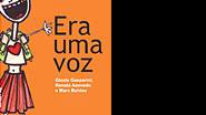 Imagem DICA DE LEITURA: “Era uma voz”