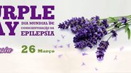 Imagem Dia Roxo: é preciso falar sobre a epilepsia